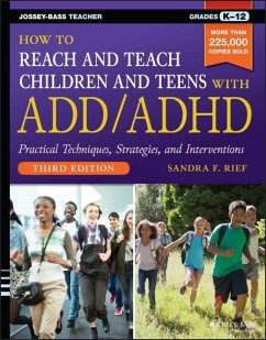 How to Reach and Teach Children and Teens with ADD/ADHD - Rief, Sandra F.
