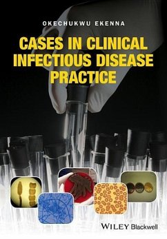 Cases in Clinical Infectious Disease Practice - Ekenna, Okechukwu