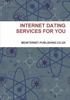 INTERNET DATING SERVICES FOR YOU - Mginternet-Publishing. Co. Uk