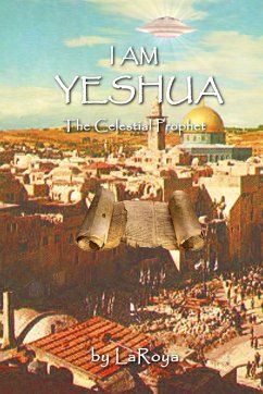 I AM YESHUA - Laroya