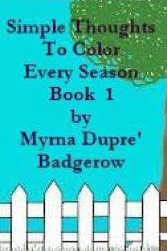 Simple Thoughts To Color Every Season - Badgerow, Myrna