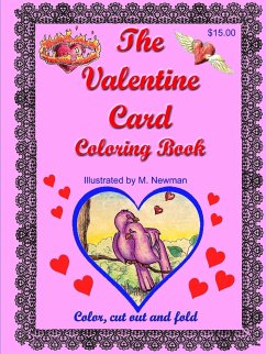 The Valentine Card Coloring Book - Newman, Martin