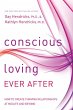 Conscious Loving Ever After - Bild 1