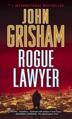 Rogue Lawyer - Grisham, John