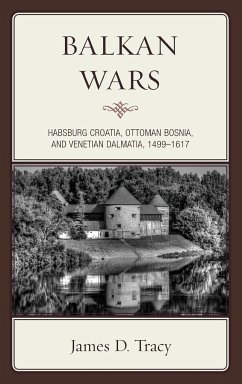 Balkan Wars - Tracy, James D.