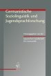 Germanistische Soziolinguistik und Jugendsprachforschung: Herausgegeben von der Japanischen Gesellschaft für Germanistik