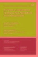 A Primer on Radial Basis Functions with Applications to the Geosciences - Fornberg, Bengt; Flyer, Natasha