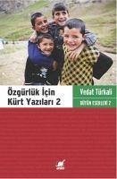 Özgürlük Icin Kürt Yazilari 2 - Türkali, Vedat