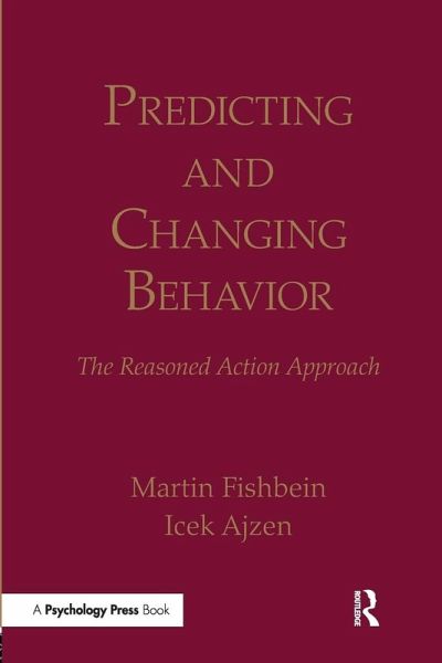 Predicting and Changing Behavior Predicting and Changing Behavior