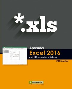 Aprender Excel 2016 : con 100 ejercicios prácticos - Mediaactive