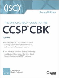 The Official (ISC)2 Guide to the CCSP CBK - Gordon, Adam