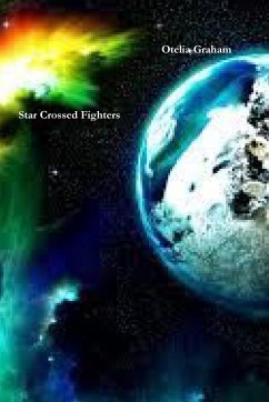 Star Crossed Fighters - Graham, Otelia