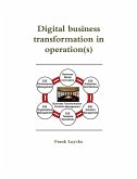 Digital business transformation in operation(s)