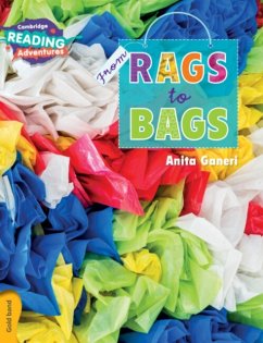 Cambridge Reading Adventures from Rags to Bags Gold Band - Ganeri, Anita