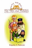 Hay Days and Holidays. The Fizz Kids 2