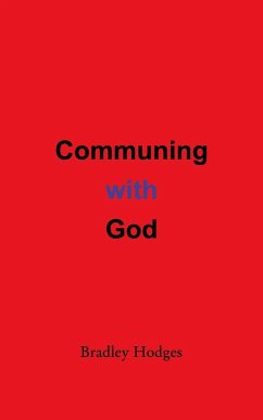 Communing with God - Hodges, Bradley