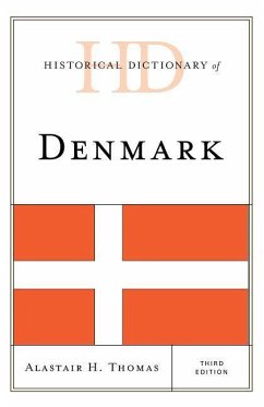 Historical Dictionary of Denmark - Thomas, Alastair H.