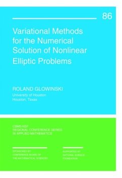 Variational Methods for Numerical Solution of Nonlinear Elliptic Problems - Glowinski, Roland