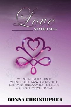 Love Never Fails - Christopher, Donna
