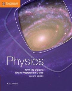 Physics for the IB Diploma Exam Preparation Guide - Tsokos, K. A.
