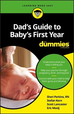 Dad's Guide to Baby's First Year for Dummies - Perkins, Sharon;Korn, Stefan;Lancaster, Scott