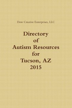 Directory of Autism Resources for Tucson, AZ - Dow Creative Enterprises, Llc