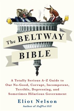 Beltway Bible - Nelson, Eliot