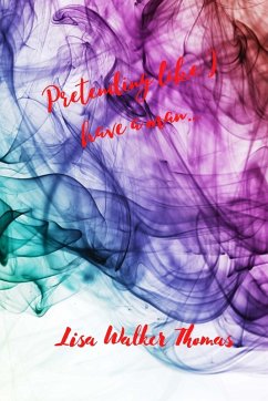 Pretending like I have a man... - Walker Thomas, Lisa