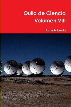 Quilo de Ciencia Volumen VIII - Laborda, Jorge