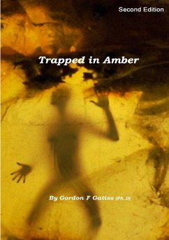 Trapped in Amber (Paperback) - Gatiss, Gordon F