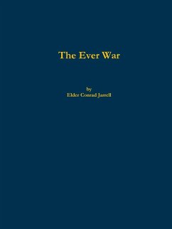 The Ever War - Jarrell, Elder Conrad