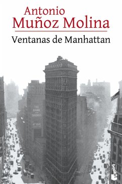 Ventanas de Manhattan - Muñoz Molina, Antonio