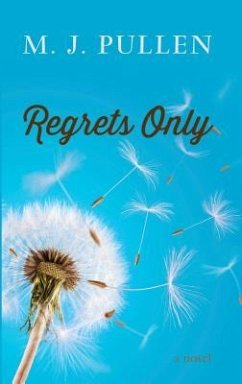 Regrets Only - Pullen, M. J.