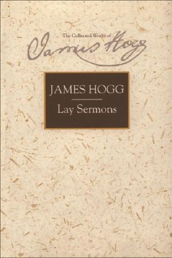Lay Sermons - Hogg, James