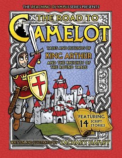 The Road to Camelot - Hamby, Zachary