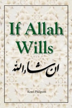 If Allah Wills - Philpott, Kent