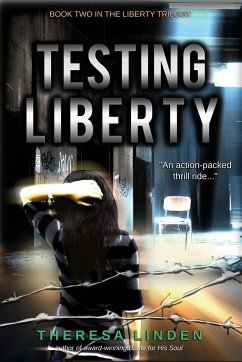 Testing Liberty - Linden, Theresa A