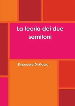 La teoria dei due semitoni - Di Mauro, Emanuele