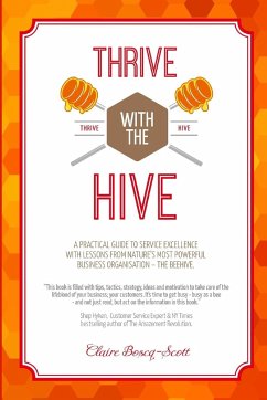 Thrive with The Hive - Boscq Scott, Claire