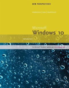 New Perspectives Microsoft Windows 10: Introductory, Loose-Leaf Version - Ruffolo, Lisa