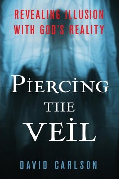 Piercing The Veil - Carlson, David