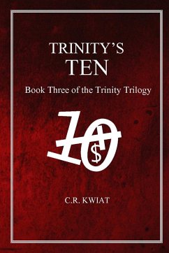 Trinity's Ten - Kwiat, C. R.