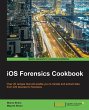 IOS Forensics Cookbook - Bild 1