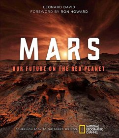 Mars: Our Future on the Red Planet - David, Leonard