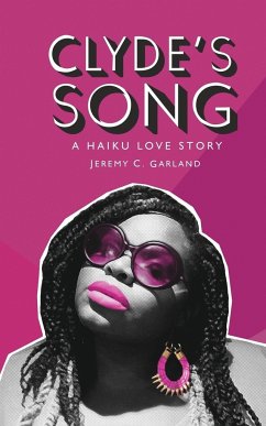 Clyde's Song - Garland, Jeremy C.