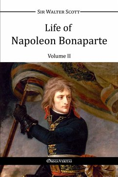 Life of Napoleon Bonaparte II - Scott, Walter