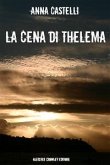 La cena di Thelema (eBook, ePUB)