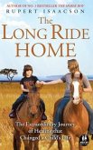 The Long Ride Home: The Extraordinary Journey of Healing That Changed a Child's Life