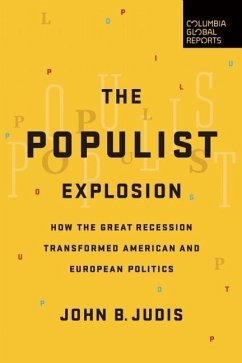 The Populist Explosion - Judis, John B.