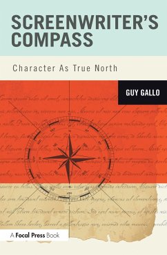 Screenwriter's Compass - Gallo, Guy